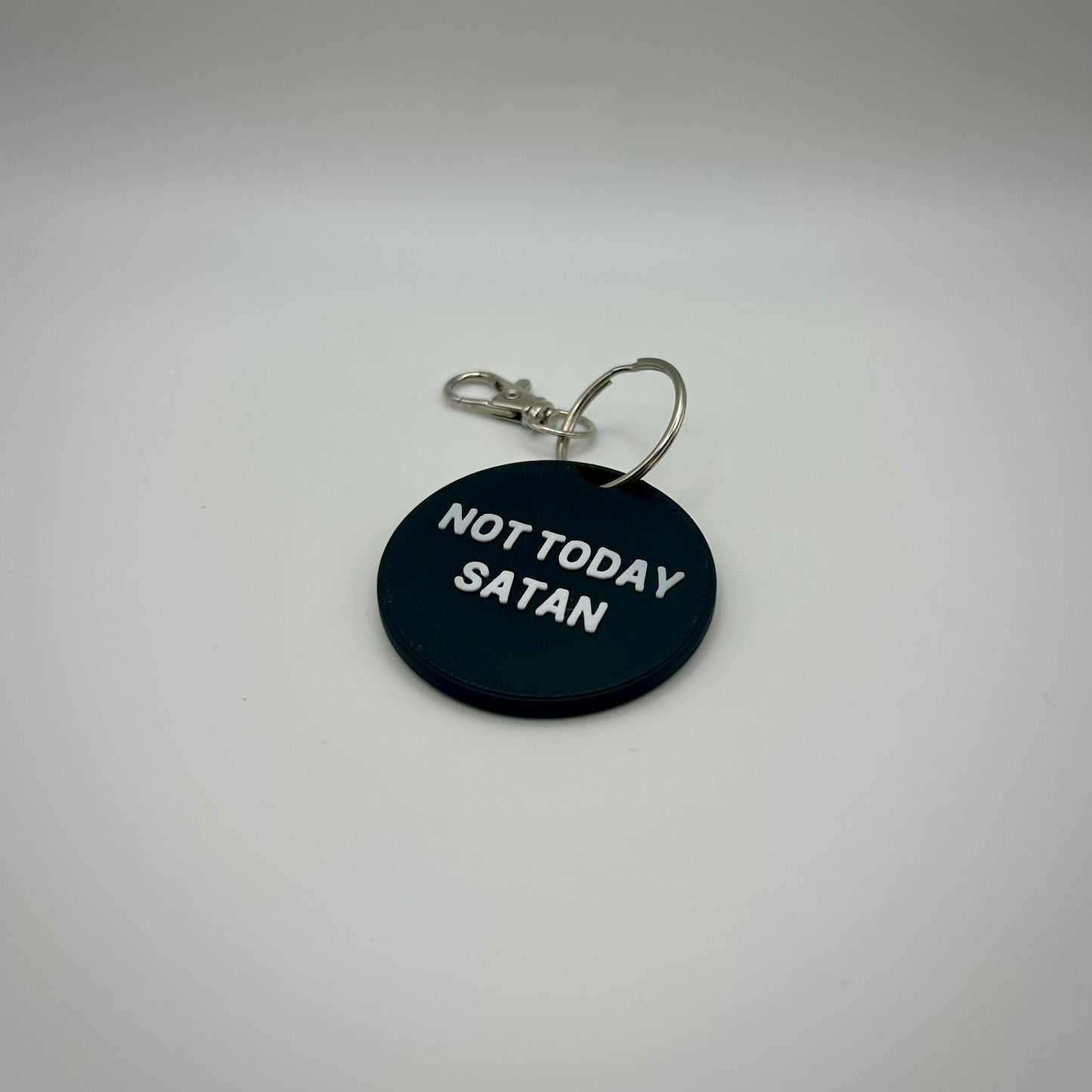 NOT TODAY SATAN Keychain